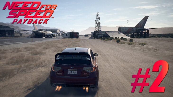 レースゲーム実況#2【NEED FOR SPEED PAYBACK／ニード・フォー・スピード：ペイバック】