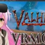 VRゲーム実況【 Valheim 】VRMOD ＃13