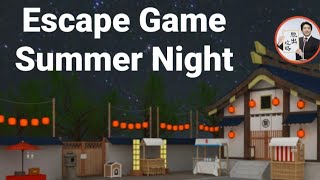 Escape Game Summer Night【Ryohei Narita / NAKAYUBI】 ( 攻略 /Walkthrough /