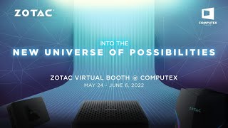 ZOTAC TV 第42回 「COMPUTEX 2022 Online – ZOTAC最新情報」