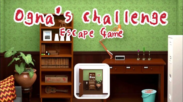 Escape Game Ogna’s challenge【OGNA TOYS】 ( 攻略 /Walkthrough / 脫出)