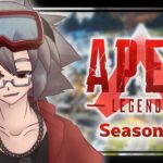 【ApexLegends 参加型】1日何キル行けるかな検証【ゲーム実況／男性VTuber】