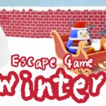 ESCAPE GAME Winter 冬のおくりもの【RayCojiro】 ( 攻略 /Walkthrough / 脫出)