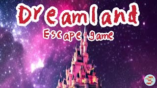 Escape game Dreamland ドリームランド【Toshihiko Ono】 ( 攻略 /Walkthrough / 脫出)