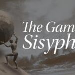 【新作ゲーム攻略】岩を押して頂上まで行こうとするが岩を落とされる刑罰【The Game of Sisyphus】